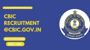 CBIC Recruitment 2024