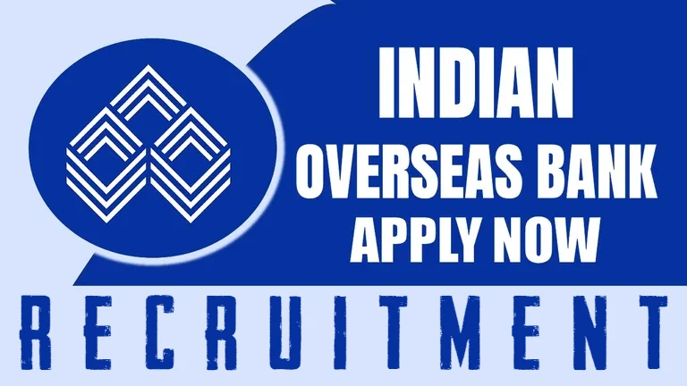 Indian Overseas Bank Recruitment