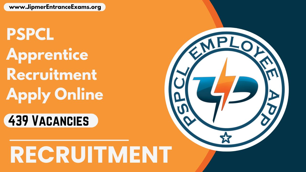 PSPCL Apprentice Recruitment 2024: 439 Vacancies, Check Fee, Eligibility Criteria, Apply Online