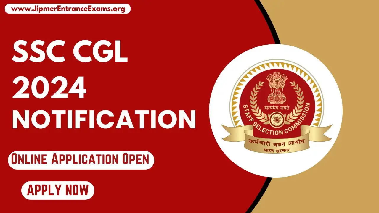 SSC CGL 2024 Notification