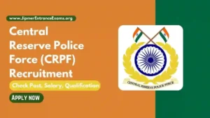 Central Reserve Police Force Recruitment