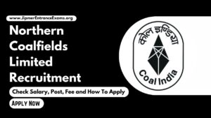 Northern Coalfields Limited Recruitment 2024