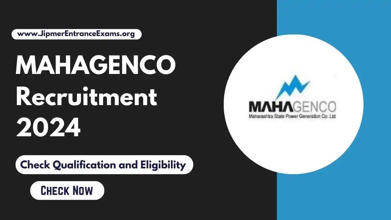 MAHAGENCO Recruitment 2024: Check Salary, Qualification, Eligibility and Apply Online